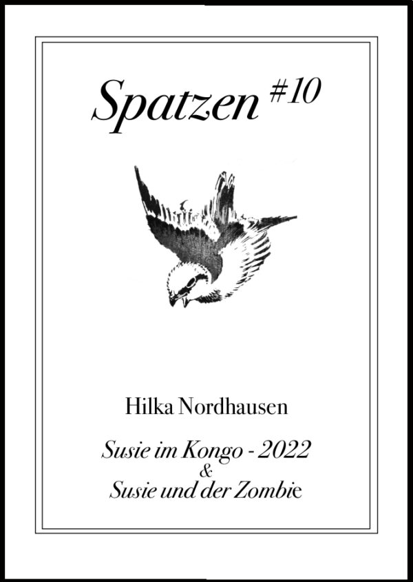 Susie im Kongo - 2022 & Susie und der Zombie